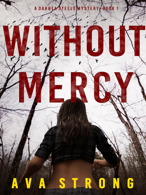 Title details for Without Mercy by Ava Strong - Available